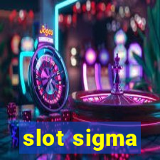 slot sigma