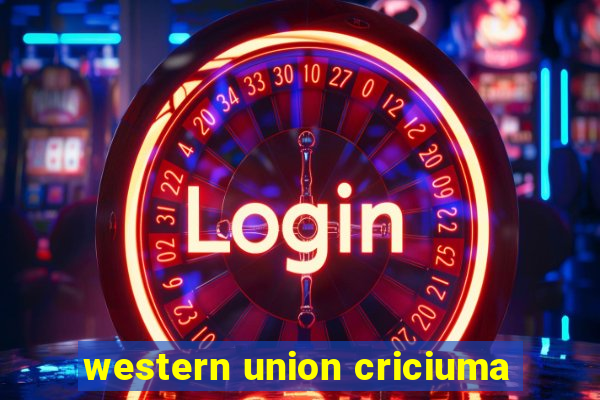 western union criciuma