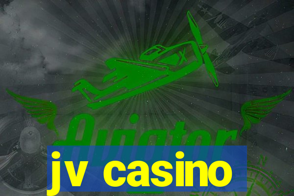 jv casino