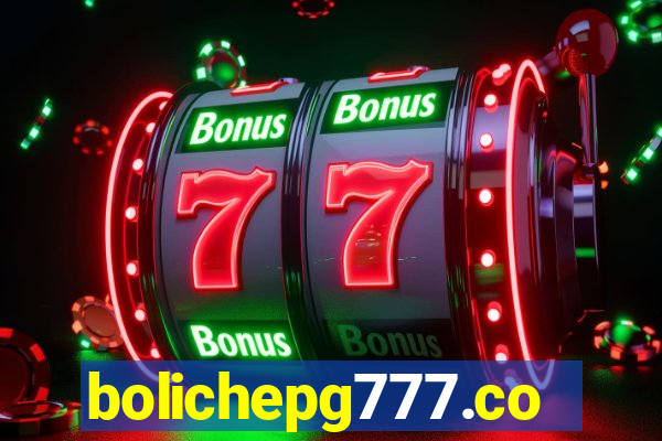 bolichepg777.com