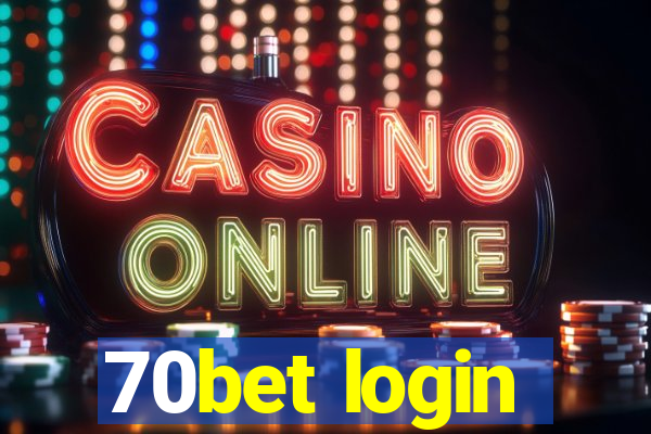 70bet login