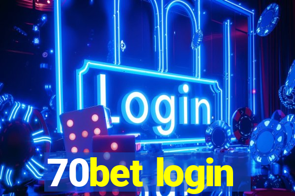 70bet login