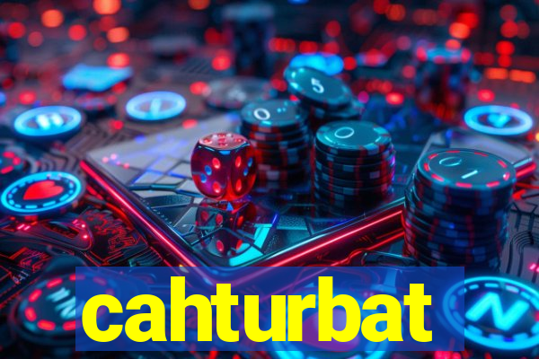 cahturbat