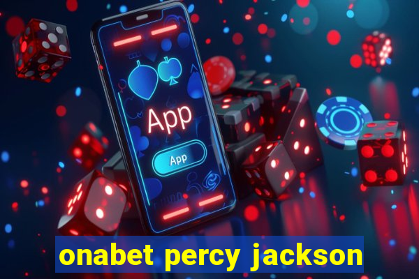 onabet percy jackson