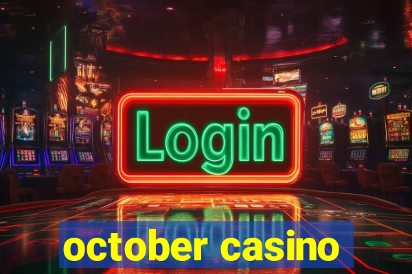 october casino