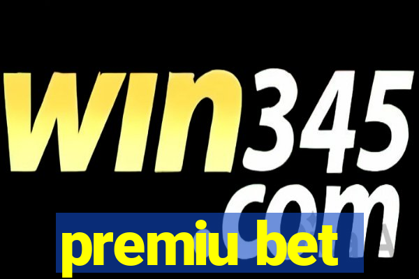 premiu bet