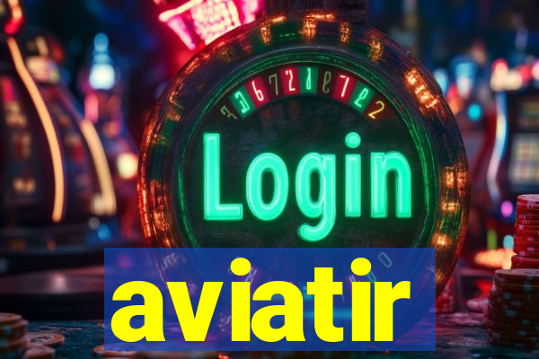 aviatir