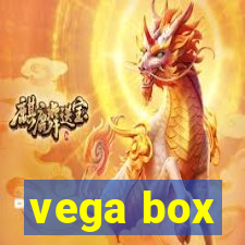 vega box