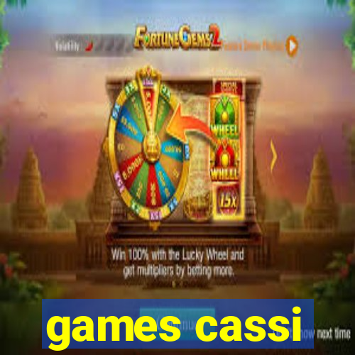 games cassi