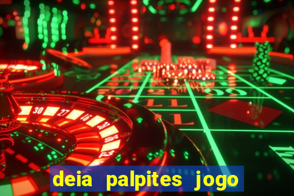 deia palpites jogo do bicho