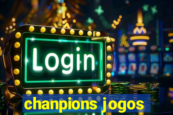 chanpions jogos