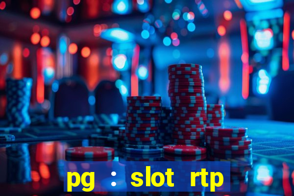 pg : slot rtp hacker site