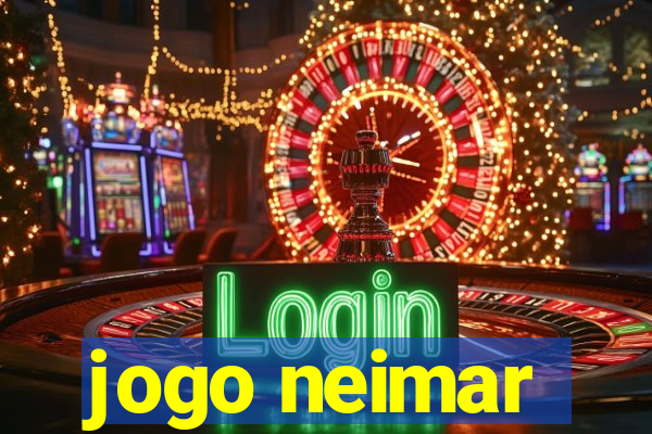 jogo neimar