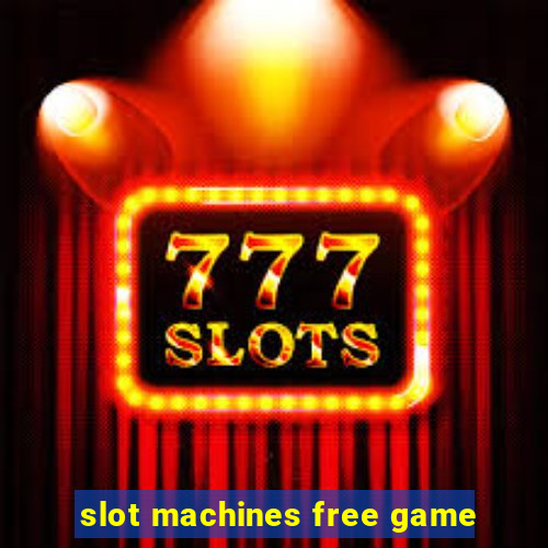 slot machines free game