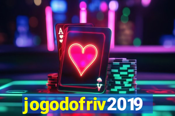 jogodofriv2019