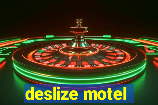 deslize motel