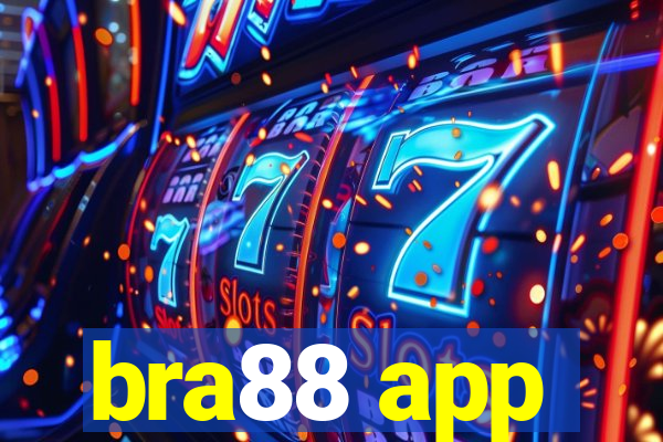 bra88 app