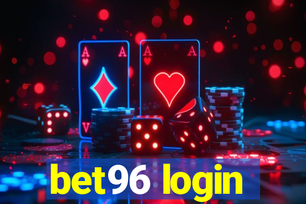 bet96 login