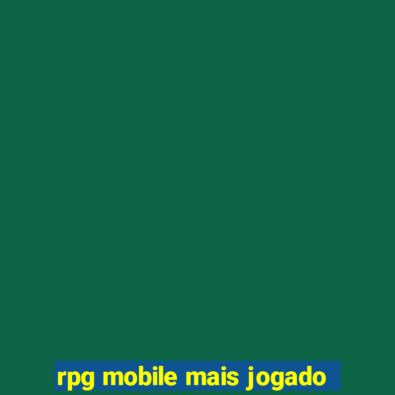 rpg mobile mais jogado