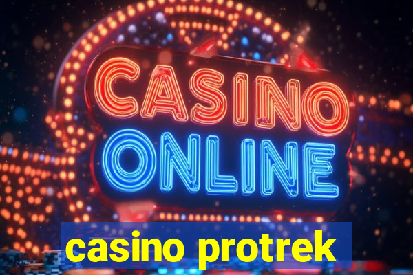 casino protrek