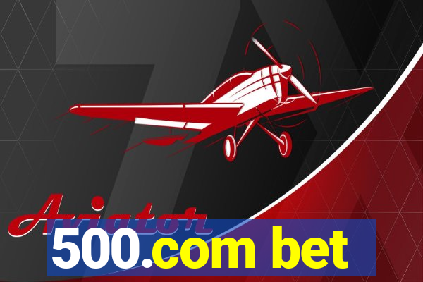 500.com bet