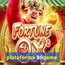 plataforma 80game