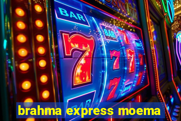 brahma express moema