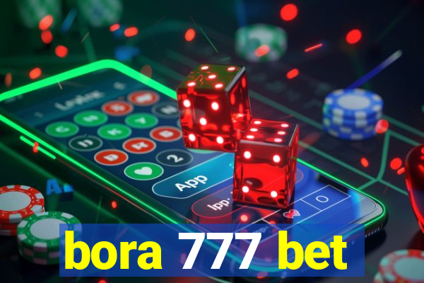 bora 777 bet