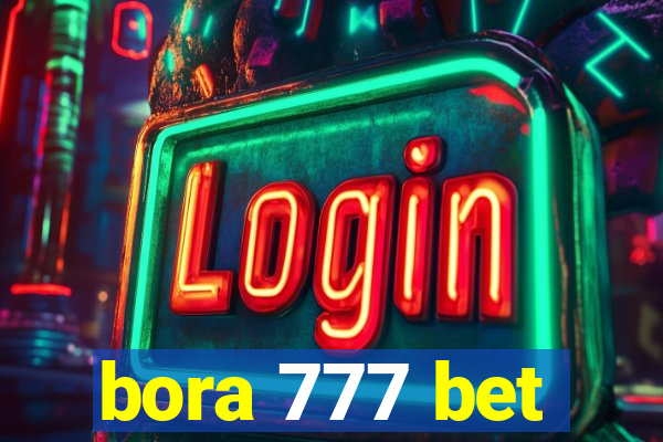 bora 777 bet