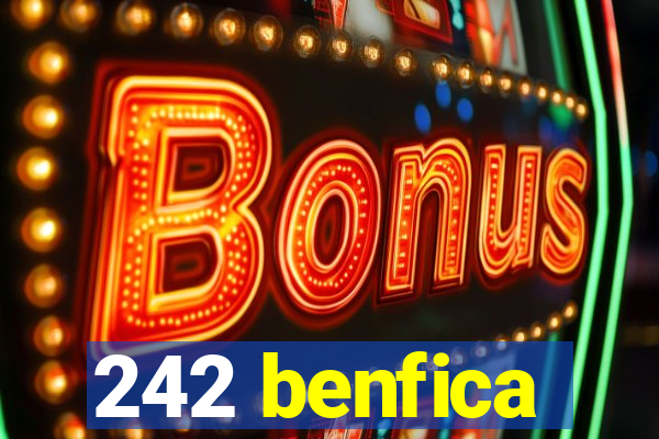 242 benfica