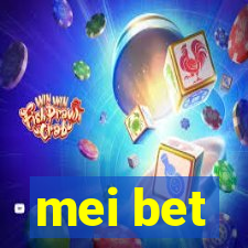 mei bet