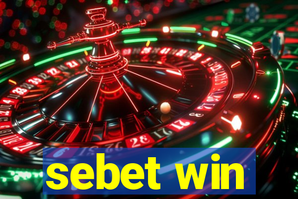 sebet win