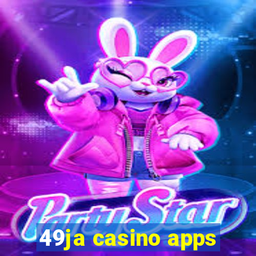 49ja casino apps