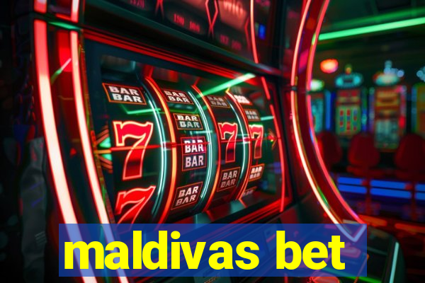 maldivas bet