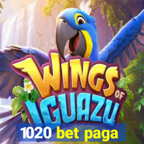 1020 bet paga