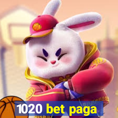 1020 bet paga