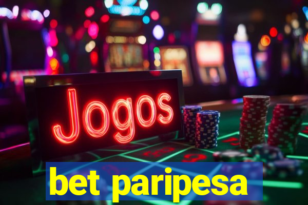 bet paripesa