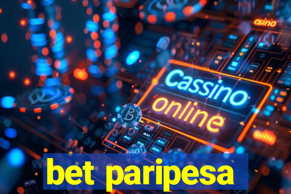 bet paripesa