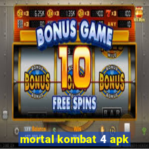 mortal kombat 4 apk