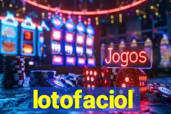 lotofaciol