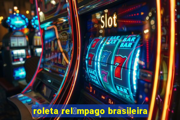 roleta rel芒mpago brasileira