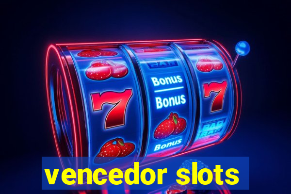 vencedor slots