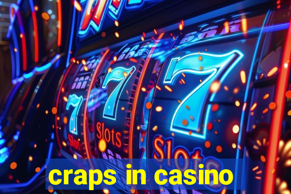 craps in casino