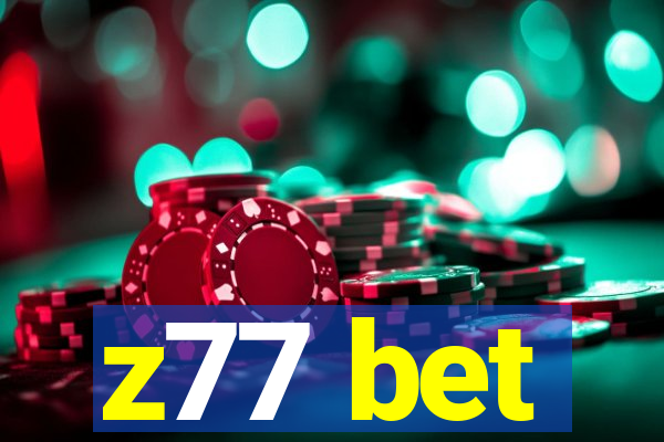 z77 bet