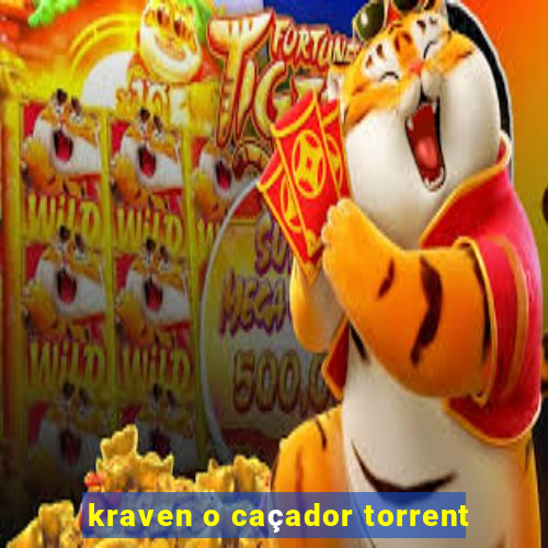 kraven o caçador torrent