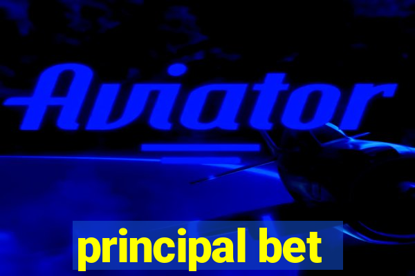 principal bet