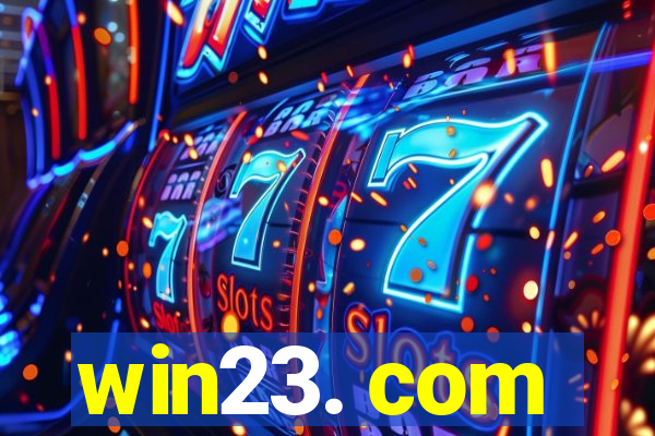 win23. com