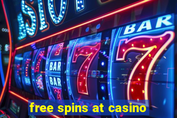 free spins at casino