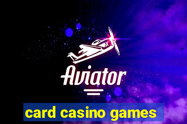 card casino games