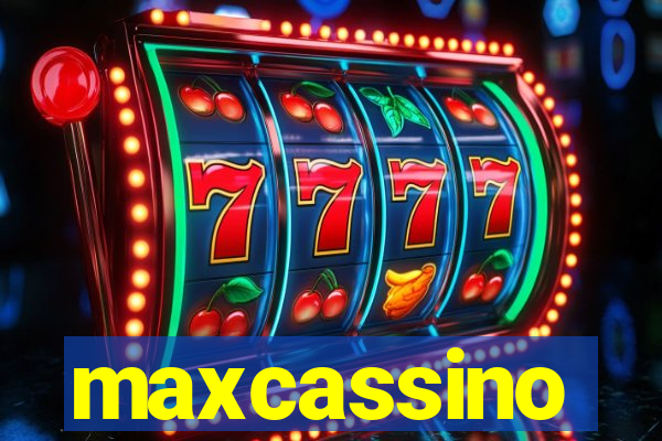 maxcassino